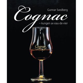 Cognac: kungen av eau-de-vier