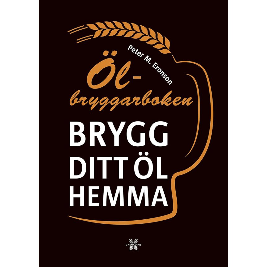 Zoombild von Ölbryggarboken: brygg ditt eget öl hemma